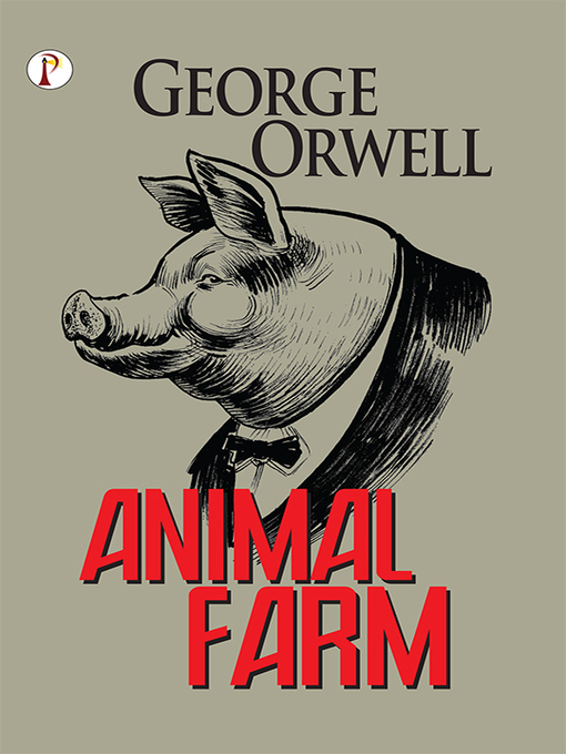 Title details for Animal Farm by Animal Farm - Available